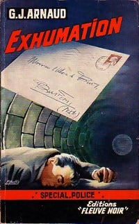 Exhumation - Georges-Jean Arnaud - Livre