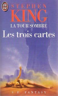 Livrenpoche : La tour sombre Tome II : Les trois cartes - Stephen King - Livre
