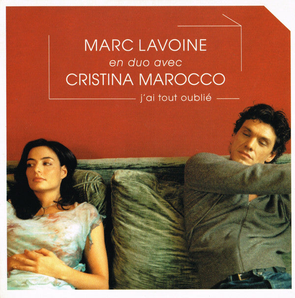 Livrenpoche : Marc Lavoine En Duo Avec Cristina Marocco - J'ai Tout Oublié - Marc Lavoine En Duo Avec Cristina Marocco - CD