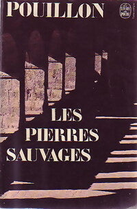 Les pierres sauvages - Fernand Pouillon - Livre