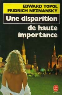 Livrenpoche : Une disparition de haute importance - Edward Topol, Fridrich Neznansky - Livre