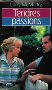Livrenpoche : Tendres passions Tome I - Larry McMurtry - Livre