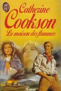 Livrenpoche : La maison des flammes - Catherine Cookson - Livre