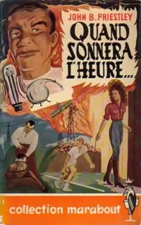 Livrenpoche : Quand sonnera l'heure... - John B. Priestley - Livre