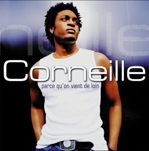 Livrenpoche : Parce qu'on vient de loin - Corneille - CD