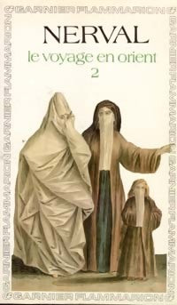 Livrenpoche : Voyage en orient Tome II - Gérard De Nerval - Livre