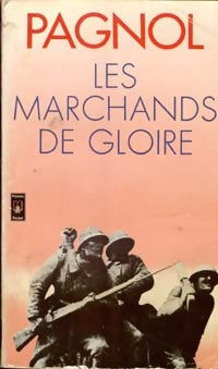 Livrenpoche : Les marchands de gloire - Marcel Pagnol - Livre