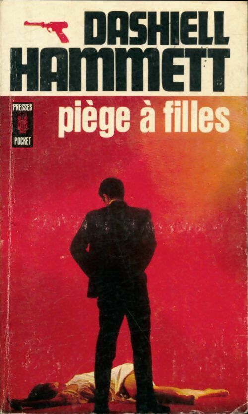 Livrenpoche : Piège à filles - Dashiell Hammett - Livre