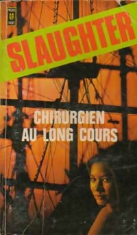 Livrenpoche : Chirurgien au long cours - Frank Gill Slaughter - Livre