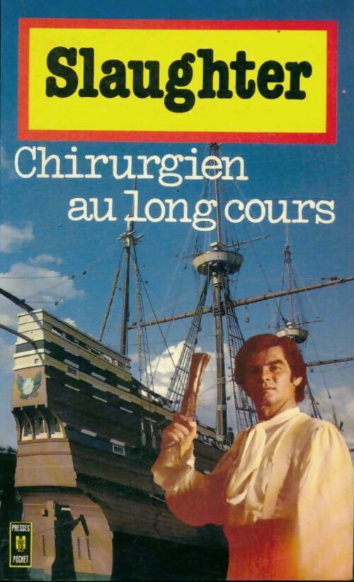Livrenpoche : Chirurgien au long cours - Frank Gill Slaughter - Livre