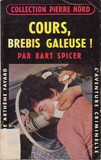 Livrenpoche : Cours, brebis galeuse ! - Bart Spicer - Livre