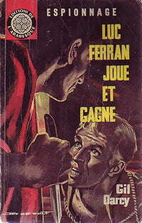 Livrenpoche : Luc Ferran joue et gagne - Gil Darcy - Livre