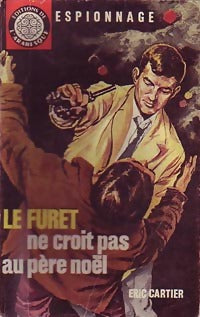 Livrenpoche : Le Furet ne croit pas au Père Noël - Eric Cartier - Livre