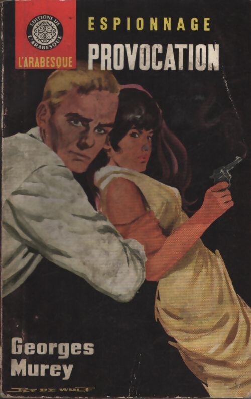 Provocation - Georges Murey - Livre