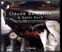 Livrenpoche : Claude Balbastre - Michel Chapuis, Marina Tchebourkina - Claude Balbastre À Saint-Roch - Claude Balbastre - CD