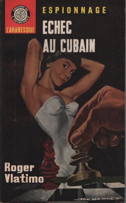 Echec au cubain - Roger Vlatimo - Livre