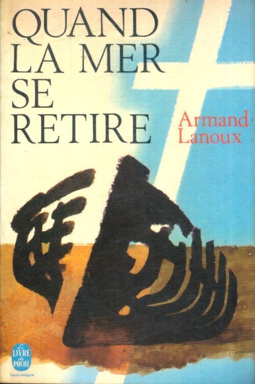 Livrenpoche : Quand la mer se retire - Armand Lanoux - Livre