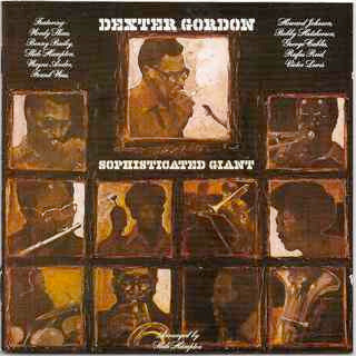 Livrenpoche : Dexter Gordon - Sophisticated Giant - Dexter Gordon - CD