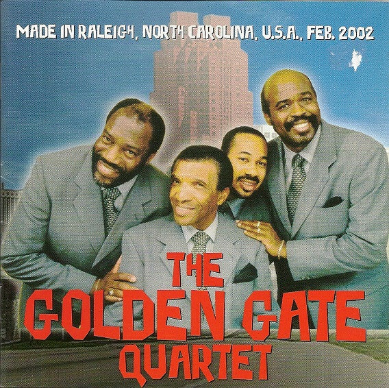 Livrenpoche : The Golden Gate Quartet - Made In Raleigh - The Golden Gate Quartet - CD