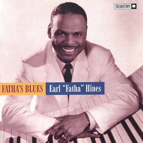 Livrenpoche : Fatha's Blues - Earl Hines - CD