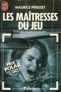 Livrenpoche : Les maîtresses du jeu - Maurice Périsset - Livre