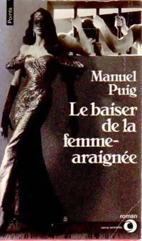 Livrenpoche : Le baiser de la femme-araignée - Manuel Puig - Livre