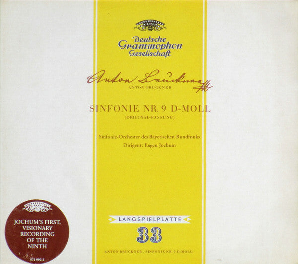 Livrenpoche : Anton Bruckner ? Sinfonie-Orchester Des Bayerischen Rundfunks*, Eugen Jochum - Sinfonie Nr. 9 D-moll (Original-fassung) - Eugen Jochum, Anton Bruckner ? Sinfonie-Orchester Des Bayerischen Rundfunks - CD