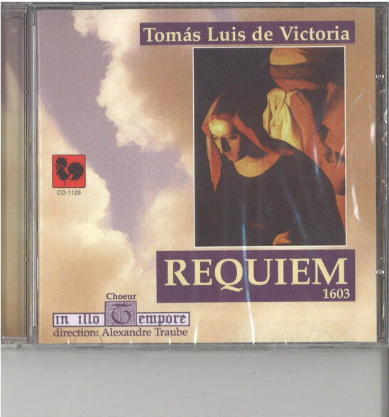 Livrenpoche : Choeur in illo Tempore conducted by Alexandre Traube - Tomás Luis de Victoria: Requiem (1603) - Choeur in illo Tempore conducted by Alexandre Traube - CD