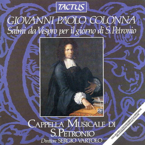 Livrenpoche : Giovanni Paolo Colonna, Cappella Musicale Di S. Petronio*, Sergio Vartolo - Salmi Da Vespro Per Il Giorno Di S. Petronio - Giovanni Paolo Colonna, Cappella Musicale Di S. Petronio, Sergio Vartolo - CD