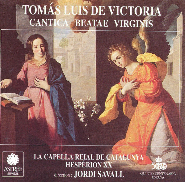 Livrenpoche : Tomás Luis de Victoria - La Capella Reial De Catalunya, Hespèrion XX, Jordi Savall - Cantica Beatae Virginis - Tomás Luis de Victoria - CD