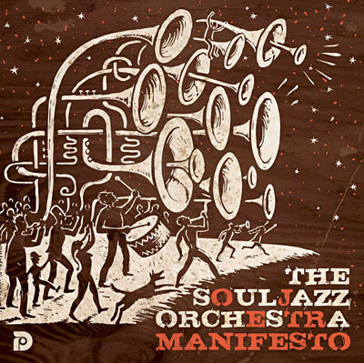 Livrenpoche : The Souljazz Orchestra - Manifesto - The Souljazz Orchestra - CD
