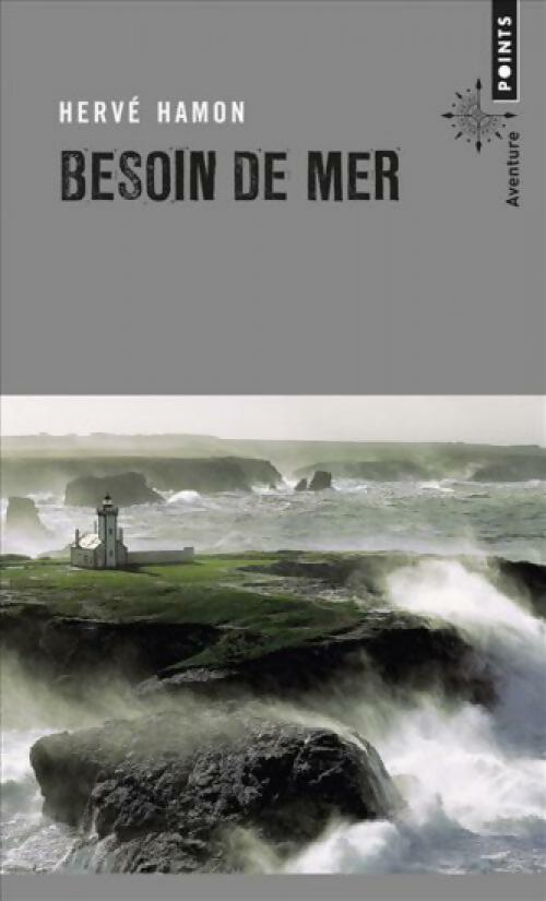 Livrenpoche : Besoin de mer - Hervé Hamon - Livre