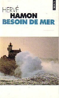 Livrenpoche : Besoin de mer - Hervé Hamon - Livre