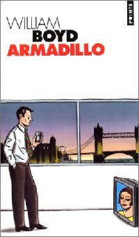 Livrenpoche : Armadillo - William Boyd - Livre