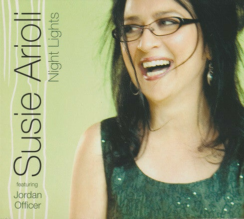 Livrenpoche : Susie Arioli Featuring Jordan Officer - Night Lights - Susie Arioli Featuring Jordan Officer - CD