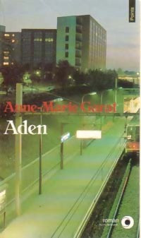 Livrenpoche : Aden - Anne-Marie Garat - Livre
