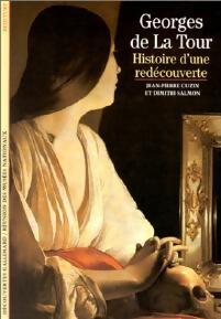 Georges de la tour, histoire d'une redécouverte - Jean-Pierre Cuzin, Dimitri Salmon - Livre