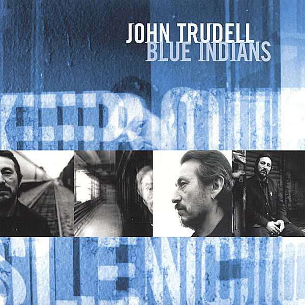 Livrenpoche : John Trudell - Blue Indians - John Trudell - CD