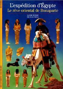Livrenpoche : L'expédition d'Egypte, le rêve oriental de Bonaparte - Laure Murat, Nicolas Weill - Livre