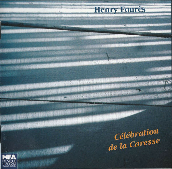 Livrenpoche : Henry Fourès - Célébration de la Caresse - Henry Fourès - CD