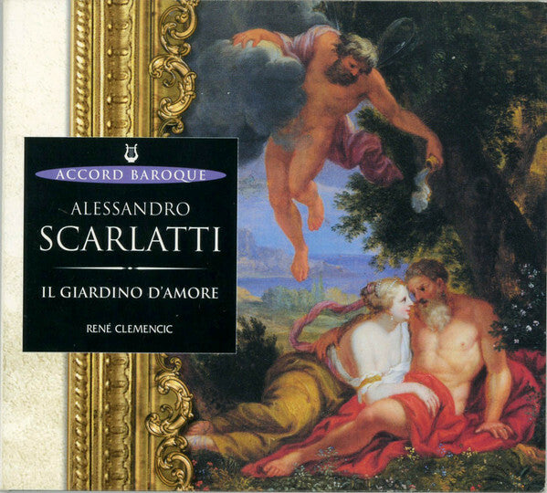 Livrenpoche : Alessandro Scarlatti, René Clemencic - Il Giardino D'Amore - Alessandro Scarlatti, René Clemencic - CD