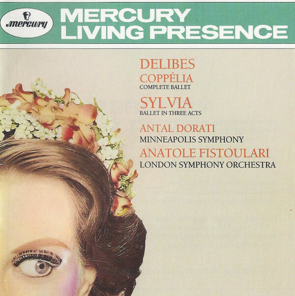 Livrenpoche : Delibes* - Antal Dorati, Minneapolis Symphony*, Anatole Fistoulari, London Symphony Orchestra - Coppélia, Complete Ballet / Sylvia, Ballet In Three Acts  - Delibes - CD