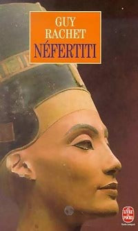Livrenpoche : Néfertiti - Guy Rachet - Livre