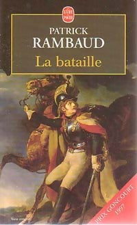 La bataille - Patrick Rambaud -  Le Livre de Poche - Livre