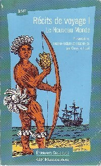 Livrenpoche : Récits de voyage Tome I : Le nouveau monde - Jean De Léry - Livre