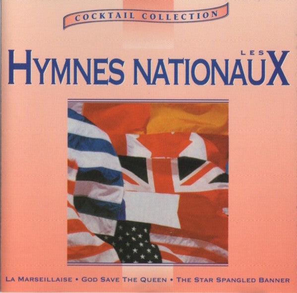 Livrenpoche : Musique Des Gardiens De La Paix De Paris* Direction Désiré Dondeyne - Les Hymnes Nationaux - Musique Des Gardiens De La Paix De Paris Direction Désiré Dondeyne - CD