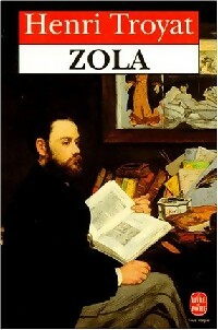 Zola - Henri Troyat -  Le Livre de Poche - Livre