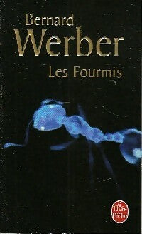 Livrenpoche : Les fourmis - Bernard Werber - Livre