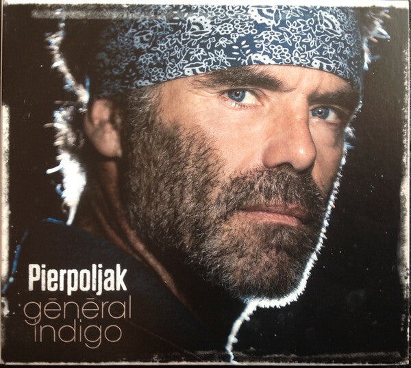 Livrenpoche : Pierpoljak - Général Indigo - Pierpoljak - CD