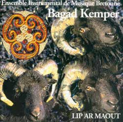 Livrenpoche : Bagad Kemper - Lip Ar Maout - Bagad Kemper - CD